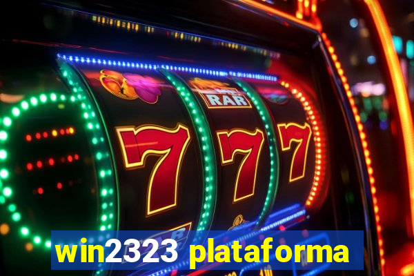 win2323 plataforma